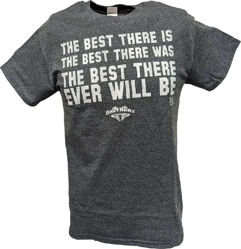 T-Shirt for Organic Cotton Fabric-Bret Hart Best There Is Was Ever Will Be WWE Mens T-shirt