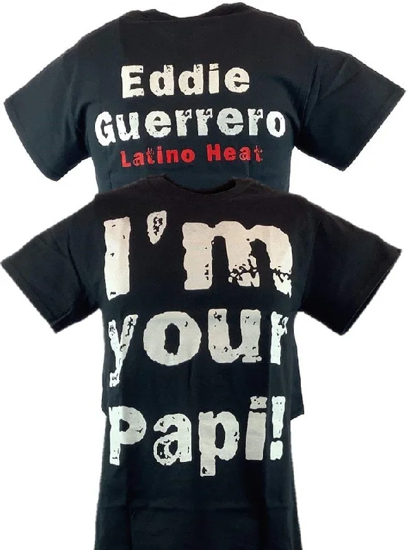 T-Shirt for Youth Sports Teams-Eddie Guerrero I'm Your Papi Latino Heat Mens Black T-shirt