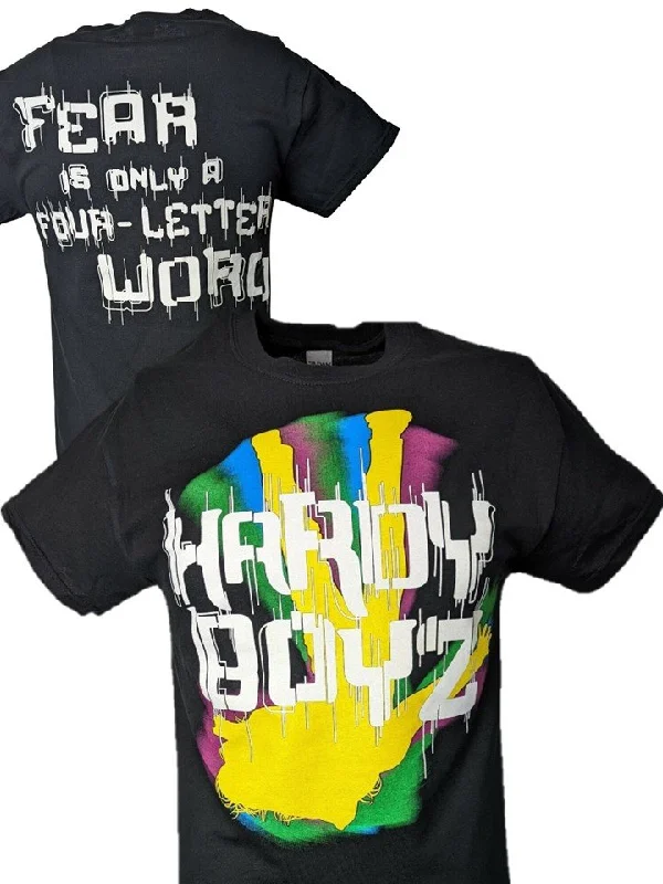 T-Shirt for Unique Gift Designs-Hardy Boyz Fear Four Letter Word Mens Matt Jeff T-shirt