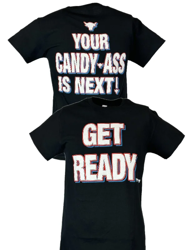 T-Shirt for Sports Events-The Rock Get Ready Your Candy-Ass Is Next Mens T-shirt